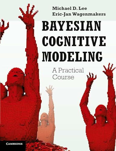 Bayesian Cognitive Modeling: A Practical Course