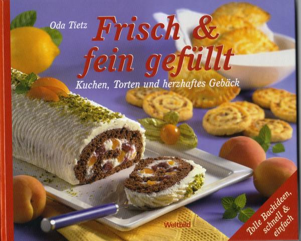 Frisch & fein gefüllt: Tolle Rollen von süss bis pikant