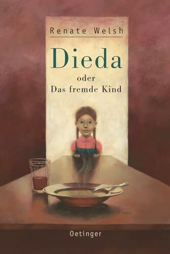 Dieda: oder Das fremde Kind