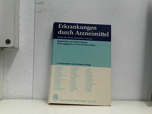 Erkrankungen durch Arzneimittel. Diagnostik, Klinik, Pathogenese, Therapie