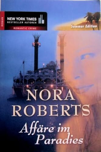 Affäre im Paradies: Roman