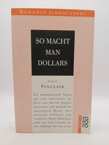 Rowohlt Jahrhundert Reihe, Band 24: So macht man Dollars. Roman