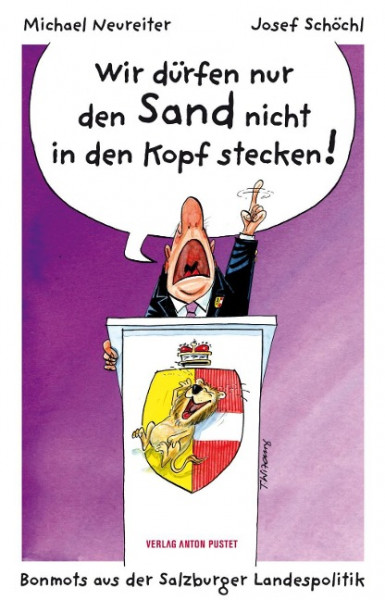 Wir dürfen nur den Sand nicht in den Kopf stecken!