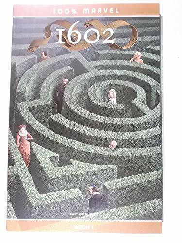 100% Marvel. 1602 - Buch 1