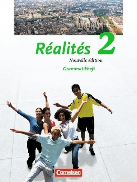 Realites 2. Nouvelle Edition. Grammatisches Beiheft