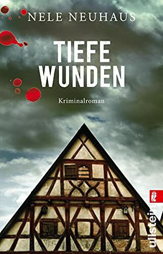 Tiefe Wunden: Hochspannend und emotional: Der 3. Fall für Pia Kirchhoff und Oliver von Bodenstein von der Bestsellerautorin (Ein Bodenstein-Kirchhoff-Krimi, Band 3)