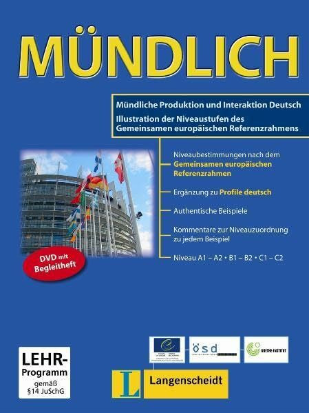 MÜNDLICH - DVD mit Begleitheft: Mündliche Produktion und Interaktion Deutsch: Illustration der Niveaustufen des Gemeinsamen europäischen Referenzrahmens (Teoría y práctica)