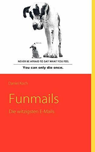 Funmails: Die witzigsten E-Mails