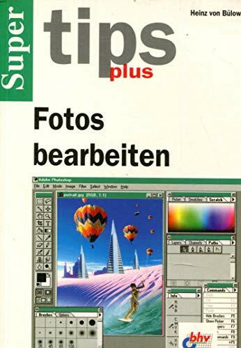 SuperTips Plus: Fotos bearbeiten