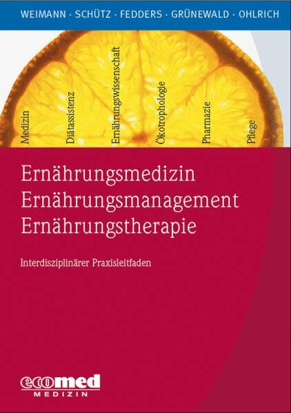Ernährungsmedizin - Ernährungsmanagement - Ernährungstherapie