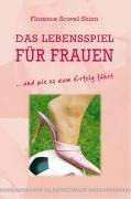 Das Lebensspiel für Frauen