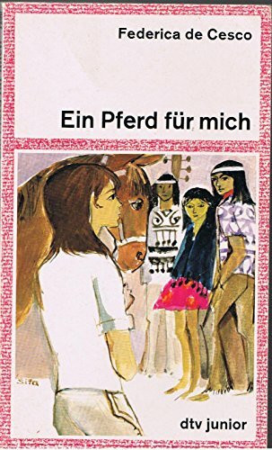 EIN PFERD FÜR MICH (dtv junior)