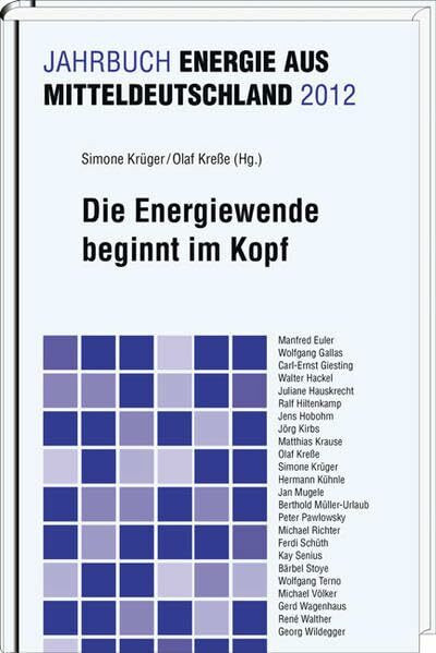 Die Energiewende beginnt im Kopf: Jahrbuch Energie aus Mitteldeutschland 2012