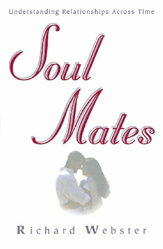 Soul Mates: Understanding Relationships Across Time