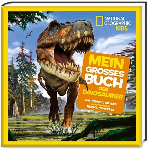 Mein großes Buch der Dinosaurier