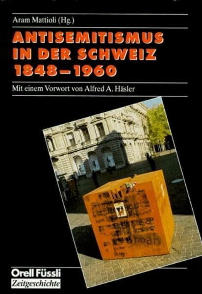 Antisemitismus in der Schweiz 1848-1960