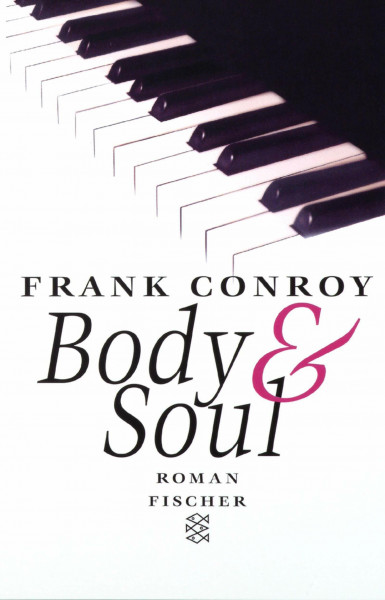 Body & Soul: Roman (Fischer Taschenbücher)