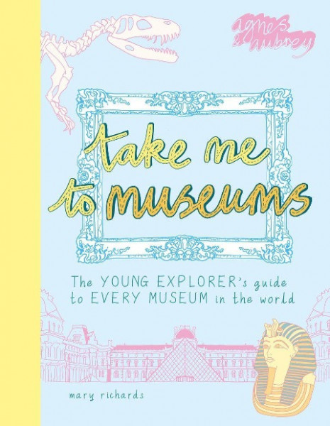 Take Me To Museums