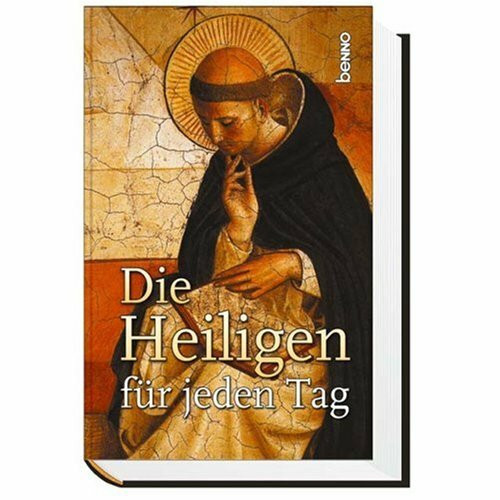 Die Heiligen für jeden Tag