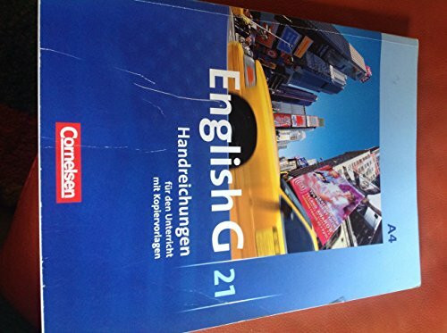 English G 21 Ausgabe A. Band 4. 8. Schuljahr. Handreichungen für den Unterricht mit Kopiervorlagen