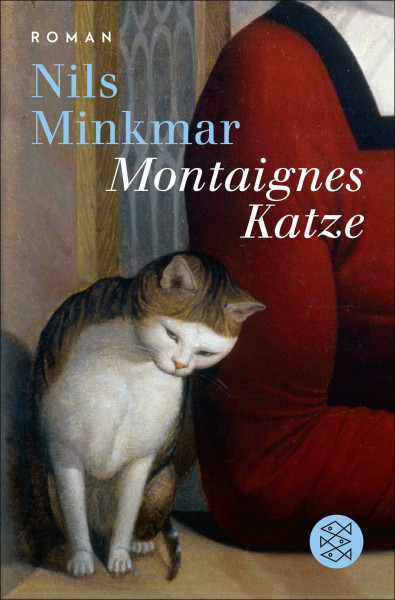 Montaignes Katze: Roman