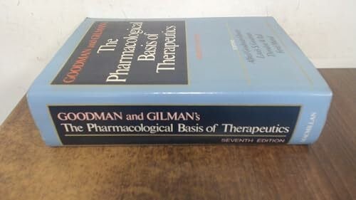 The Pharmacological Basis of Therapeutics