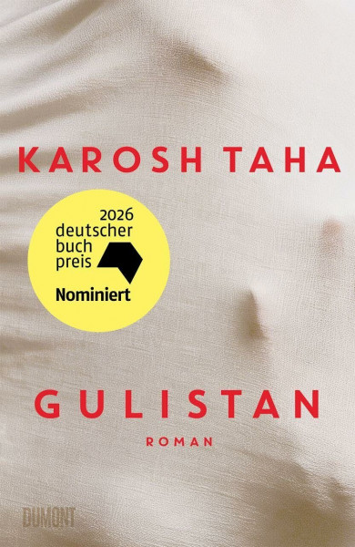 Gulistan: Roman | Longlist Deutscher Buchpreis 2026