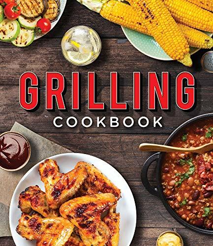 Grilling Cookbook Grilling Cookbook