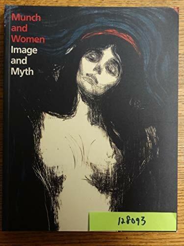 Munch and Women: Image and Myth