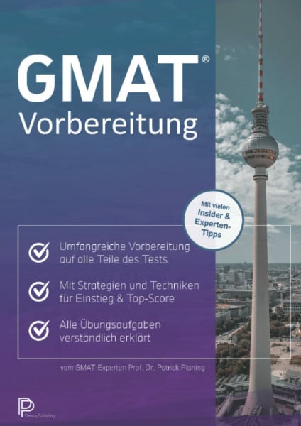 GMAT Vorbereitung: Strategien und Techniken für den Einstieg bis zur Top-Score