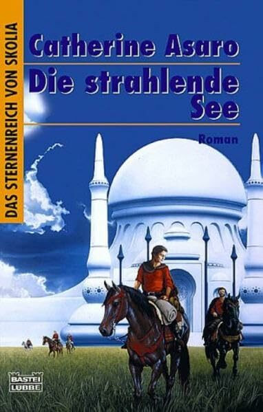Die strahlende See. Das Sternenreich von Skolia 04.