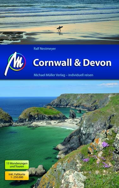 Cornwall & Devon Reiseführer Michael Müller Verlag: Individuell reisen mit vielen praktischen Tipps