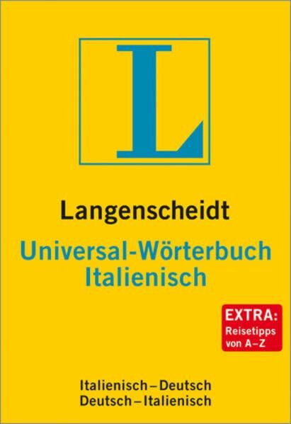 Langenscheidt Universal-Wörterbuch Italienisch: Italienisch-Deutsch/Deutsch-Italienisch (Langenscheidt Universal-Wörterbücher)