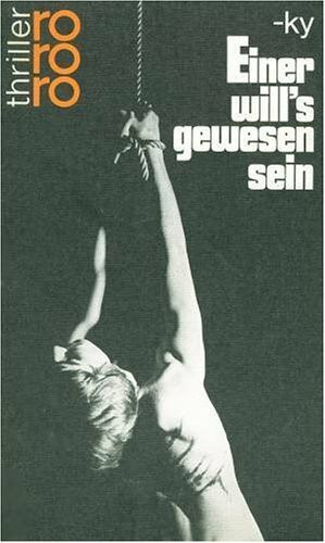 Einer will's gewesen sein (rororo thriller)