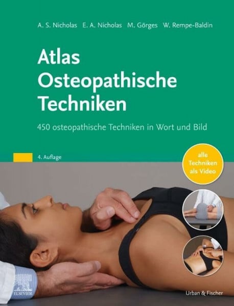 Atlas Osteopathische Techniken: 450 osteopathische Techniken in Wort und Bild