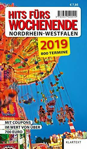Hits fürs Wochenende Nordrhein-Westfalen 2019: 800 Termine. Mit Coupons im Wert von über 700 Euro