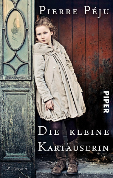 Die kleine Kartäuserin: Roman