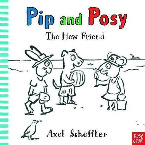 Pip and Posy: New Friend