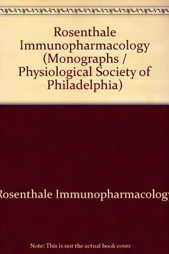 Rosenthale Immunopharmacology