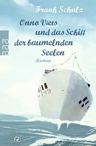 Onno Viets und das Schiff der baumelnden Seelen: Roman