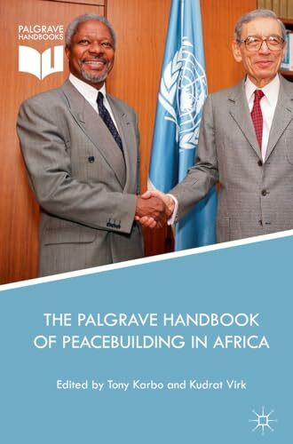 The Palgrave Handbook of Peacebuilding in Africa