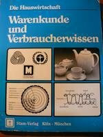 Die Hauswirtschaft, Warenkunde und Verbraucherwissen