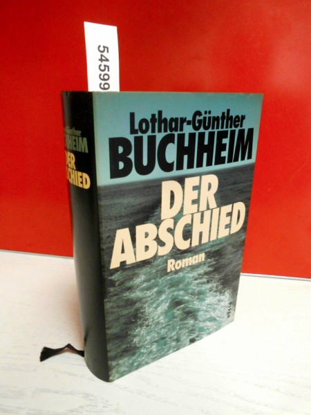 Der Abschied: Roman
