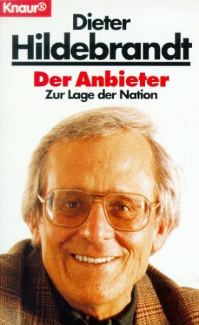 Der Anbieter (Knaur Taschenbücher. Humor)