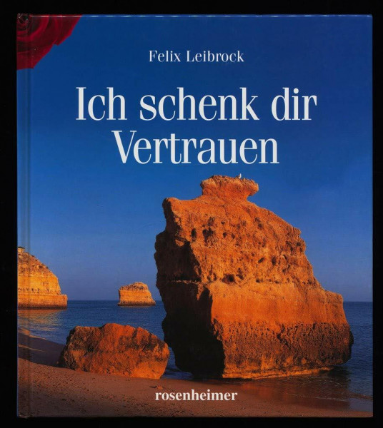 Ich schenk dir Vertrauen