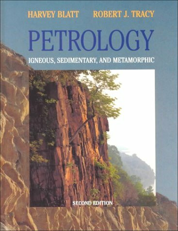 Petrology: Igneous, Sedimentary and Metamorphic