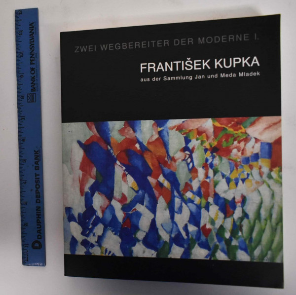 Zwei Wegbereiter der Moderne 1. Frantisek Kupka - aus der Sammlung Jan und Meda Mladek.