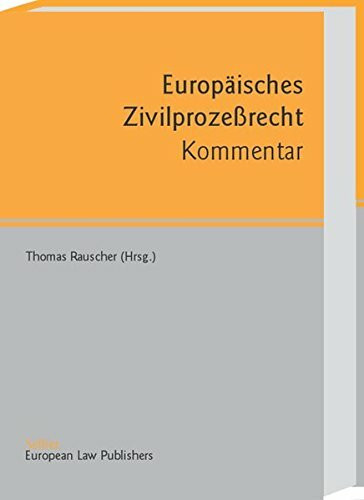 Europäisches Zivilprozessrecht - Kommentar