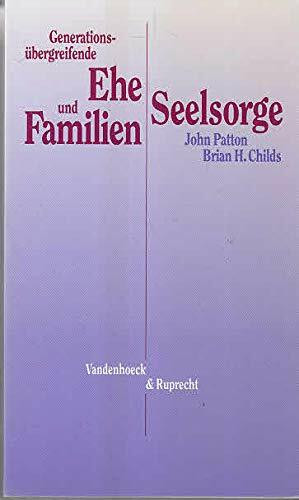 Generationsübergreifende Eheseelsorge und Familienseelsorge