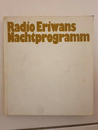 Radio Eriwans Nachtprogramm